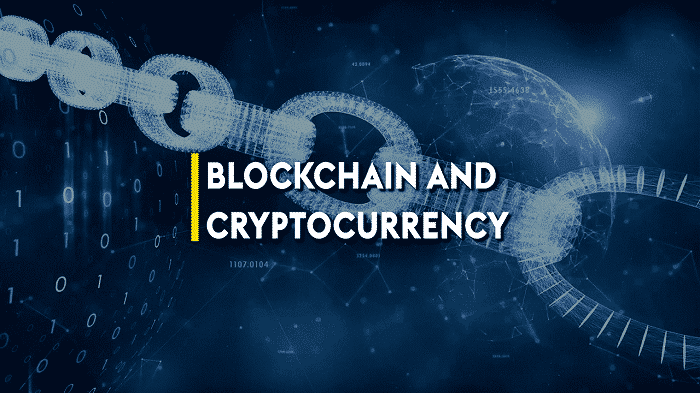 Blockchain and Cryptocurrency